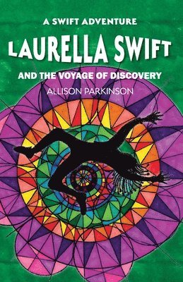 Laurella Swift and the Voyage of Discovery 1