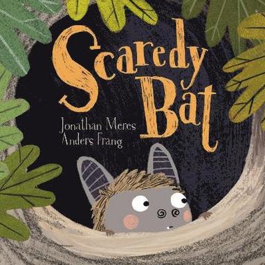 Jonathan Meres - Scaredy Bat, Häftad