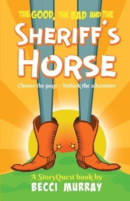 The Good, the Bad and the Sheriff's Horse 1