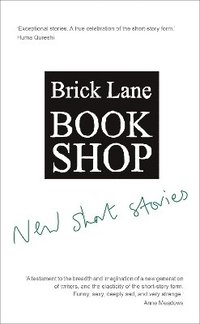bokomslag Brick Lane Bookshop New Short Stories 2022