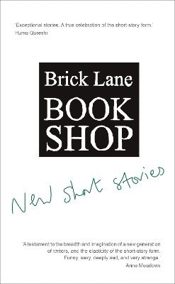 bokomslag Brick Lane Bookshop New Short Stories