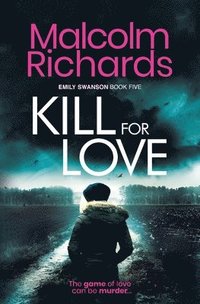 bokomslag Kill for Love