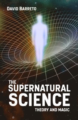 David Barreto - Supernatural Science, Häftad