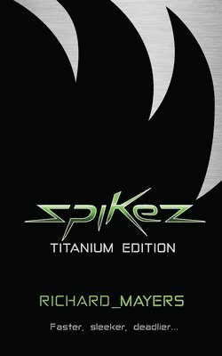 Spikez 1