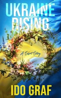 bokomslag Ukraine Rising