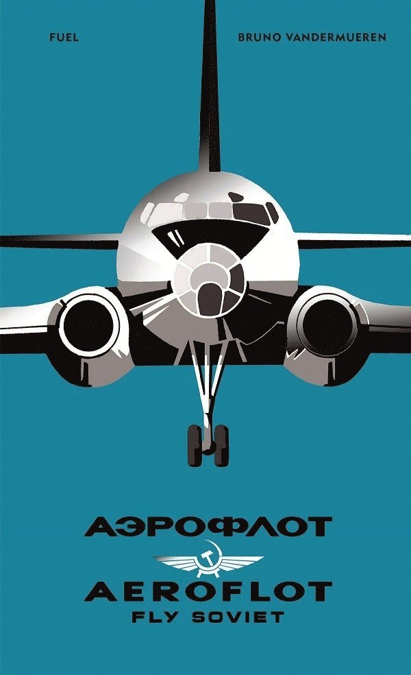 AEROFLOT  Fly Soviet 1