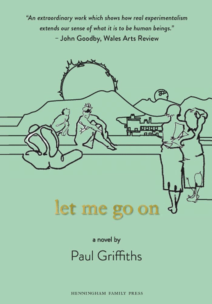 Paul Griffiths - let me go on, Häftad