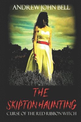 bokomslag The Skipton Haunting