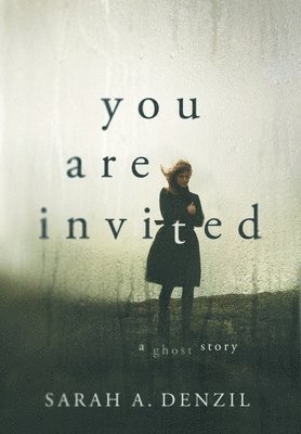 Sarah A Denzil, Sarah A. Denzil - You Are Invited, Inbunden