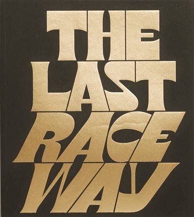 Becky Tyrrell - Last Raceway, Häftad