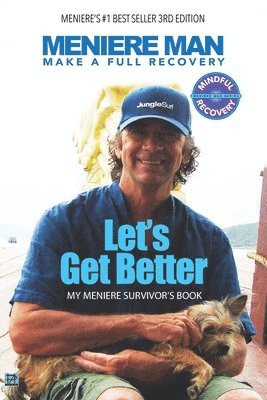 Meniere Man - Meniere Man. Let’s Get Better, Häftad