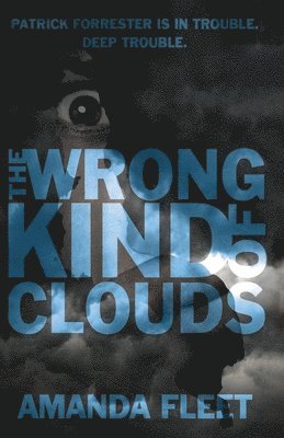 The Wrong Kind of Clouds 1