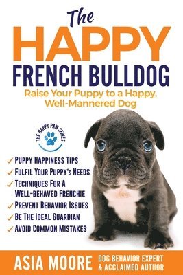 The Happy French Bulldog 1