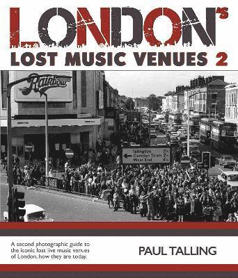 London's Lost Music Venue 2 1