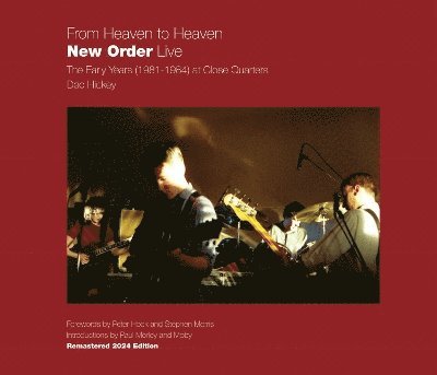 From Heaven to Heaven New Order Live