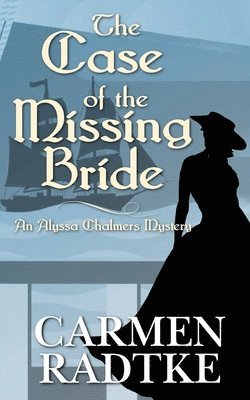 Carmen Radtke - Case of the Missing Bride, Häftad
