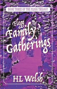 bokomslag Flegg Family Gatherings