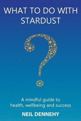What to do with Stardust? 1