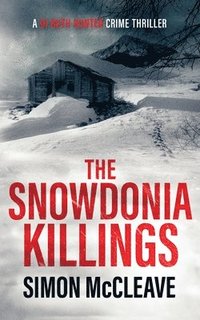 bokomslag The Snowdonia Killings