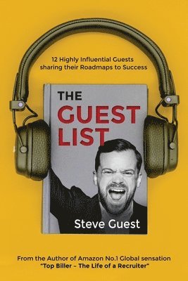 bokomslag Guestlist with Steve Guest