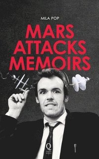 bokomslag Mars Attacks Memoirs