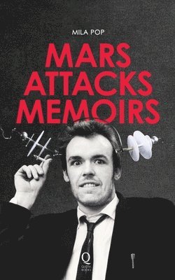 Mars Attacks Memoirs 1