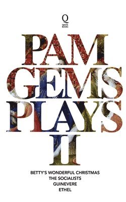 bokomslag Pam Gems Plays 2