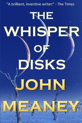 The Whisper Of Disks: nine tales of wonder 1