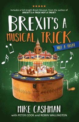 Brexit's a Musical Trick 1