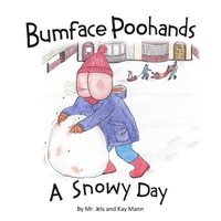 bokomslag Bumface Poohands - A Snowy Day