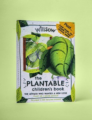 The Lettuce Who Wanted a New Look: Plantable Childrens Book