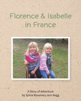 Florence and Isabelle in France