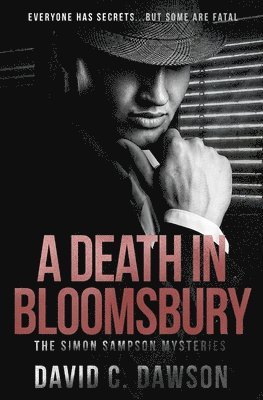 David C Dawson, David C. Dawson, C Dawson, David - Death in Bloomsbury, Häftad