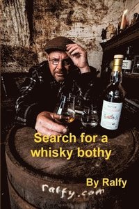 bokomslag Search For A Whisky Bothie