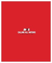 bokomslag Calling All Nations A Fan History of INXS Deluxe Edition