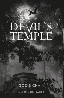 DEVIL'S TEMPLE: 2 GOD'S CHAIN 1