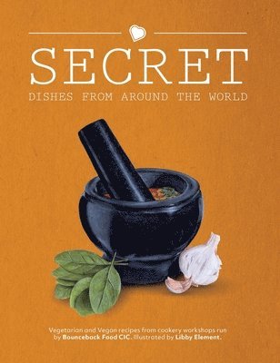 Secret Dishes From Around the World 1