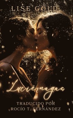 Lise Gold - Luciérnagas, Häftad