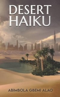 bokomslag Desert Haiku