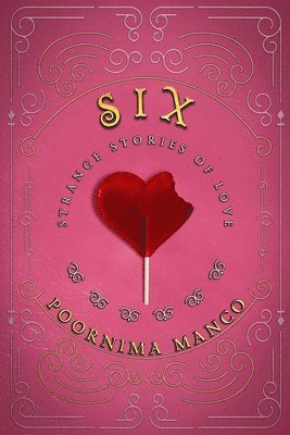 Six - Strange Stories of Love