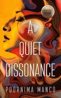 bokomslag A Quiet Dissonance
