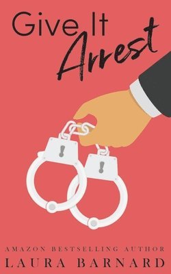 Give It Arrest 1