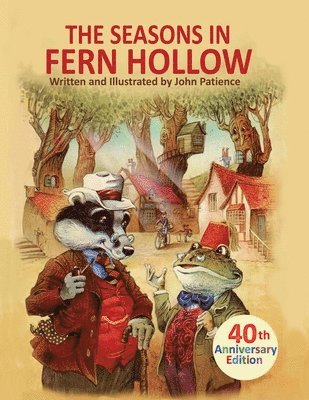 John Patience - Seasons in Fern Hollow, Häftad