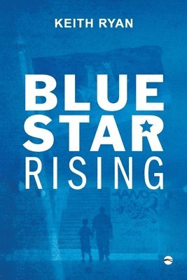 bokomslag Blue Star Rising