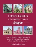 bokomslag Historical Churches Of The Caribbean Island Of Antigua