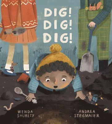 Wenda Shurety - Dig! Dig! Dig!, Häftad