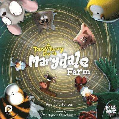 A Topsy-Turvy Day At Marydale Farm