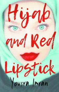 bokomslag Hijab and Red Lipstick