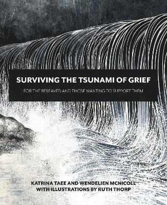Surviving the Tsunami of Grief 1
