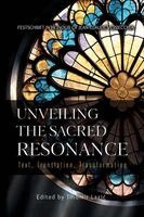 Tihomir Lazic - Unveiling the Sacred Resonance, Häftad